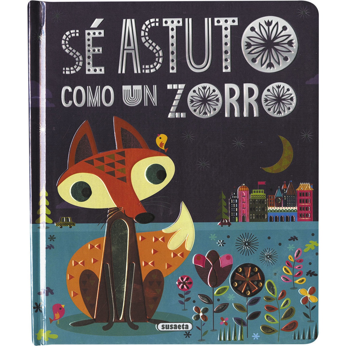 Sé astuto como un zorro 1