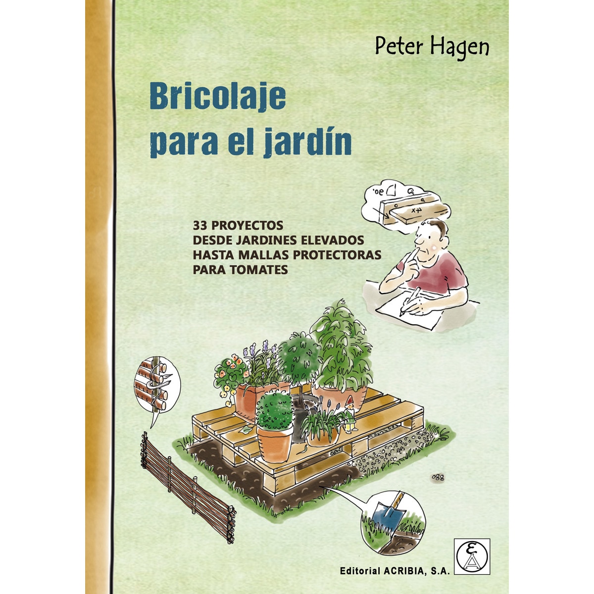 BRICOLAJE PARA EL JARDÍN (Capa mole com abas) 1