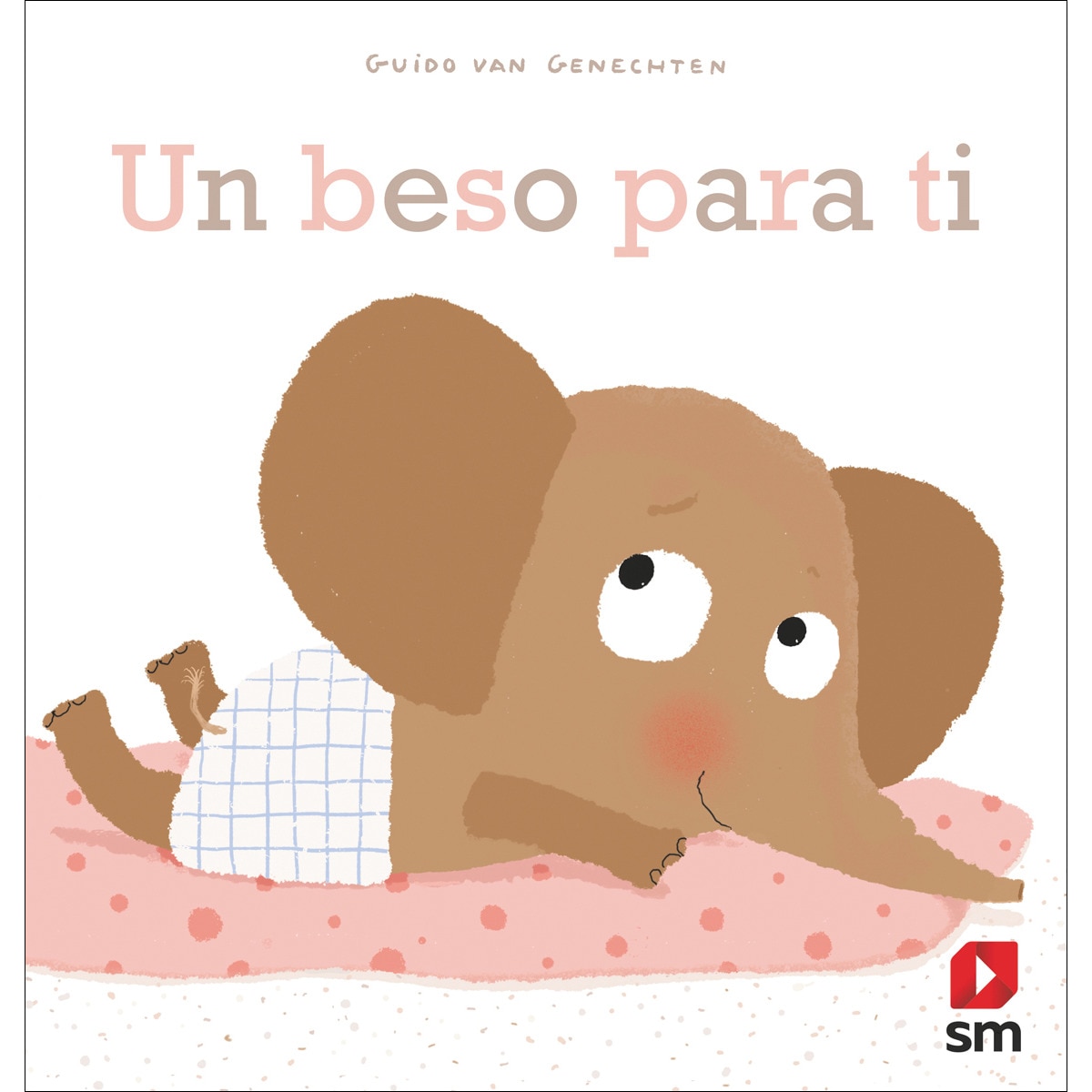 Un beso para ti(Tapa dura) 1