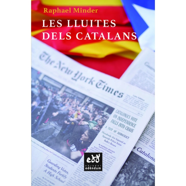 Imagem 0 de Les lluites del catalans: Cop d'ull crític d'un periodista de the new york times(Tapa blanda)
