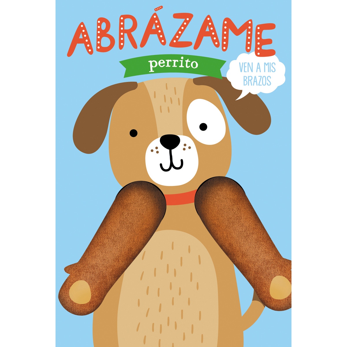 Imagem 0 de Abrázame perrito(Tapa dura)