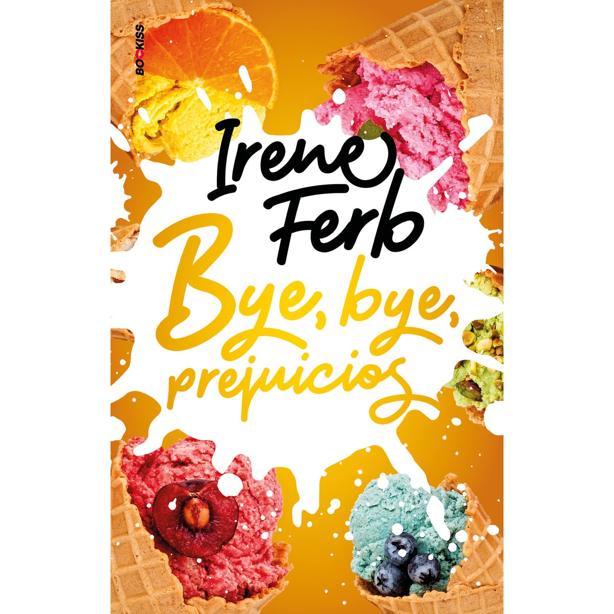 Bye, bye, prejuicios(Tapa blanda) 1