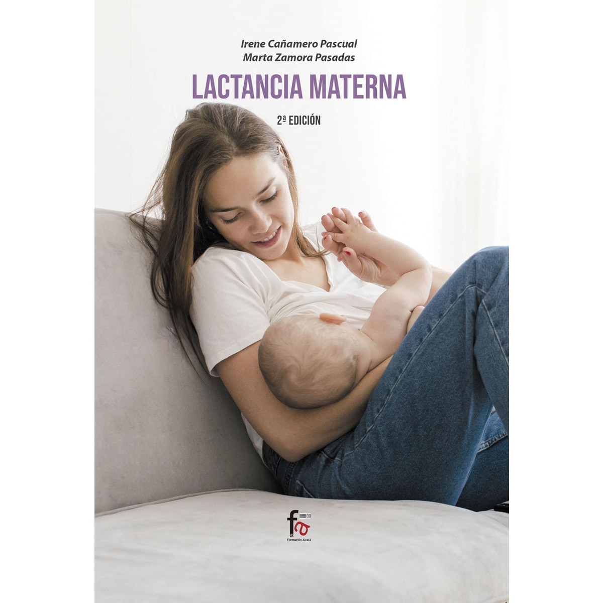 Lactancia materna. 2º edición(Tapa blanda) 1