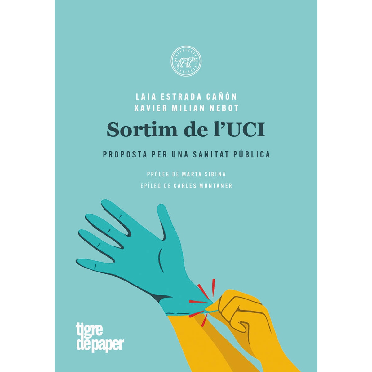 Sortim de l'uci: Proposta per una sanitat pública(Tapa blanda) 1