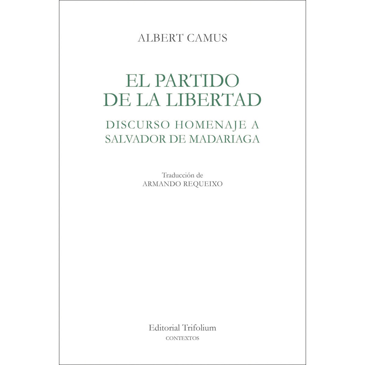 El partido de la libertad 1