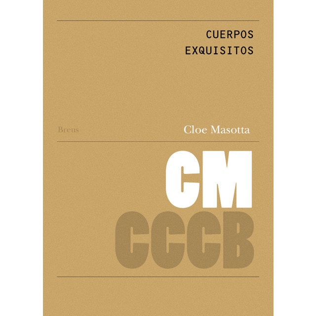 Imagem 0 de Cuerpos exquisitos / exquisite bodies