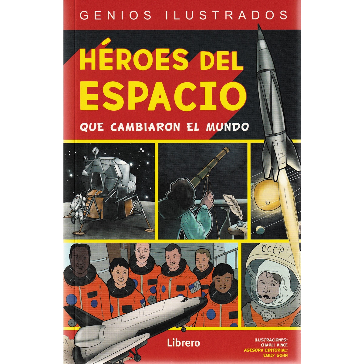 Imagem 0 de HEROES DEL ESPACIO: QUE CAMBIARON EL MUNDO (Capa mole)