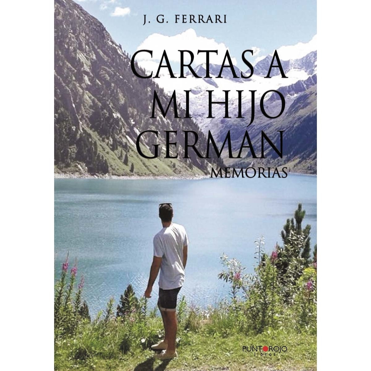Cartas a mi hijo germán(Tapa blanda) 1