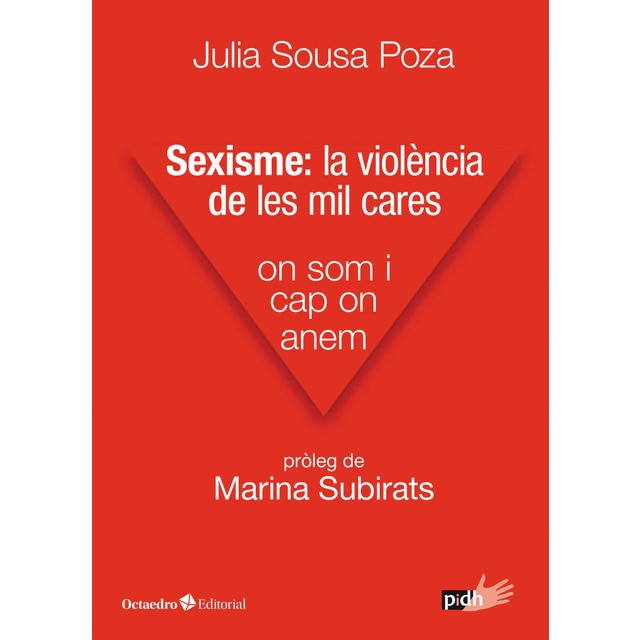 Imagen 0 de Sexisme: la violència de les mil cares: On som i cap on anem (Tapa blanda)