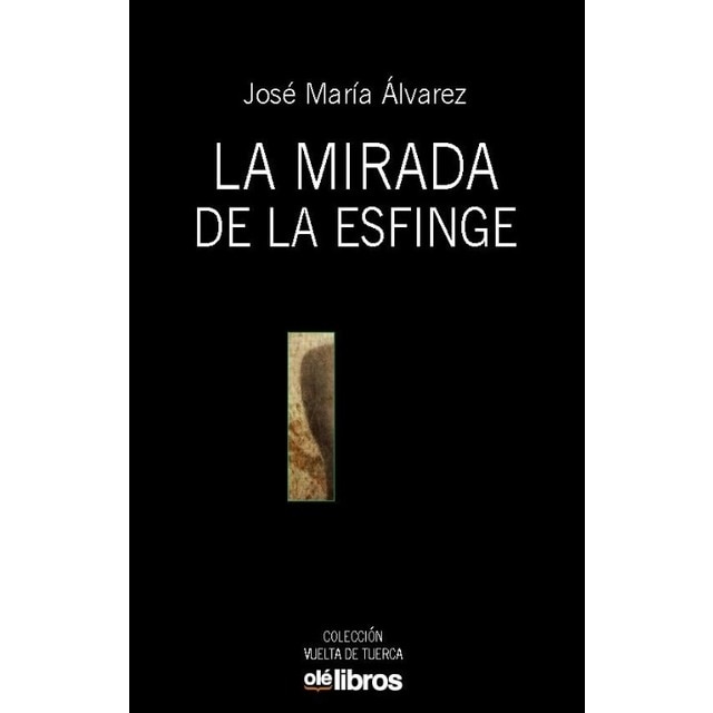 Imagem 0 de La mirada de la esfinge(Tapa blanda)