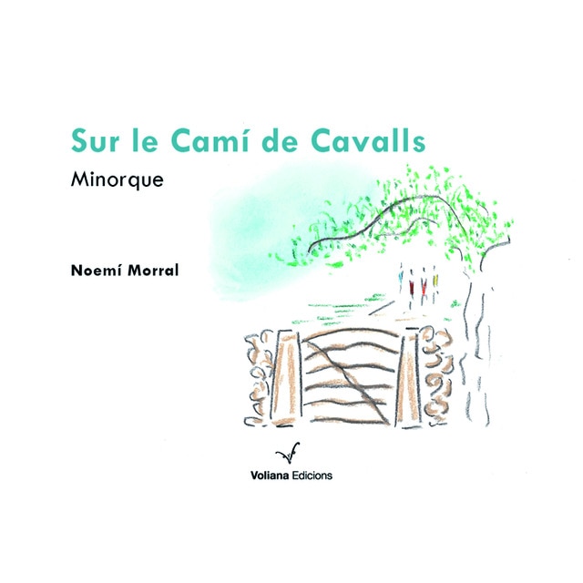 Sur le camí de cavalls: minorque 1