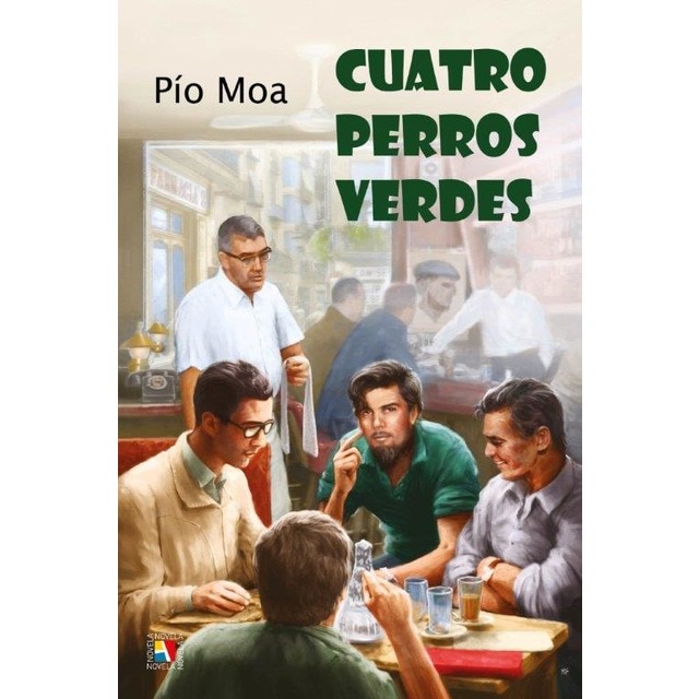 Imagem 0 de Cuatro perros verdes(Tapa dura)