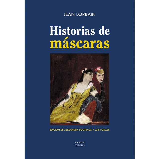 Imagen 0 de Historias de máscaras (Tapa blanda)