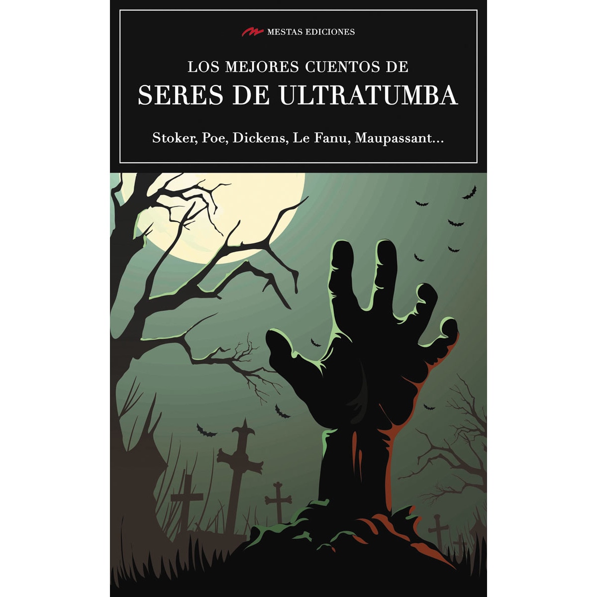 Imagem 0 de Los mejores cuentos de seres de ultratumba(Tapa blanda)