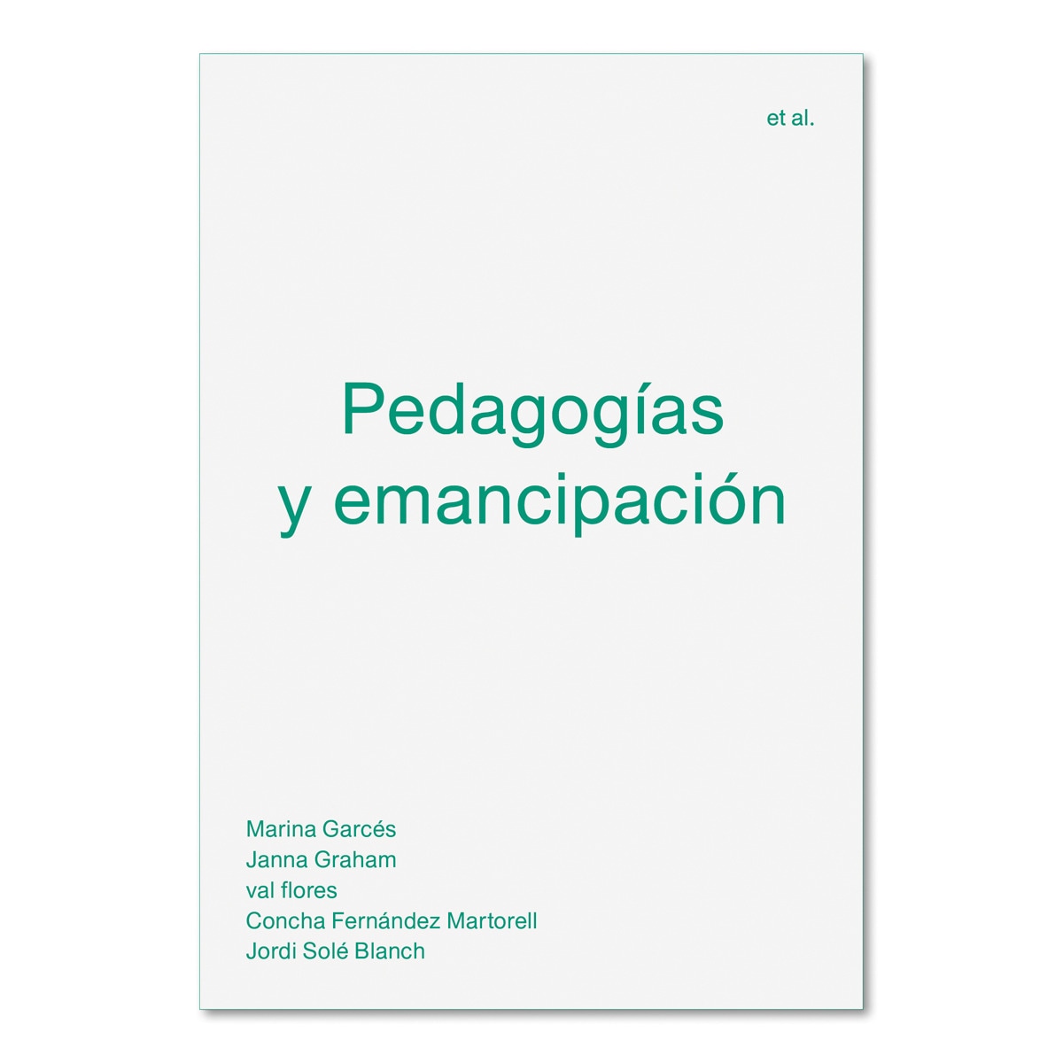 Imagen 0 de Pedagogías y emancipación (Tapa blanda)