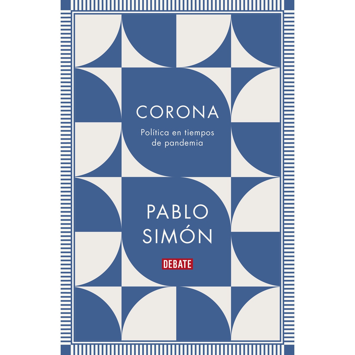 Imagem 0 de Corona: Política en tiempos de pandemia(Tapa blanda)