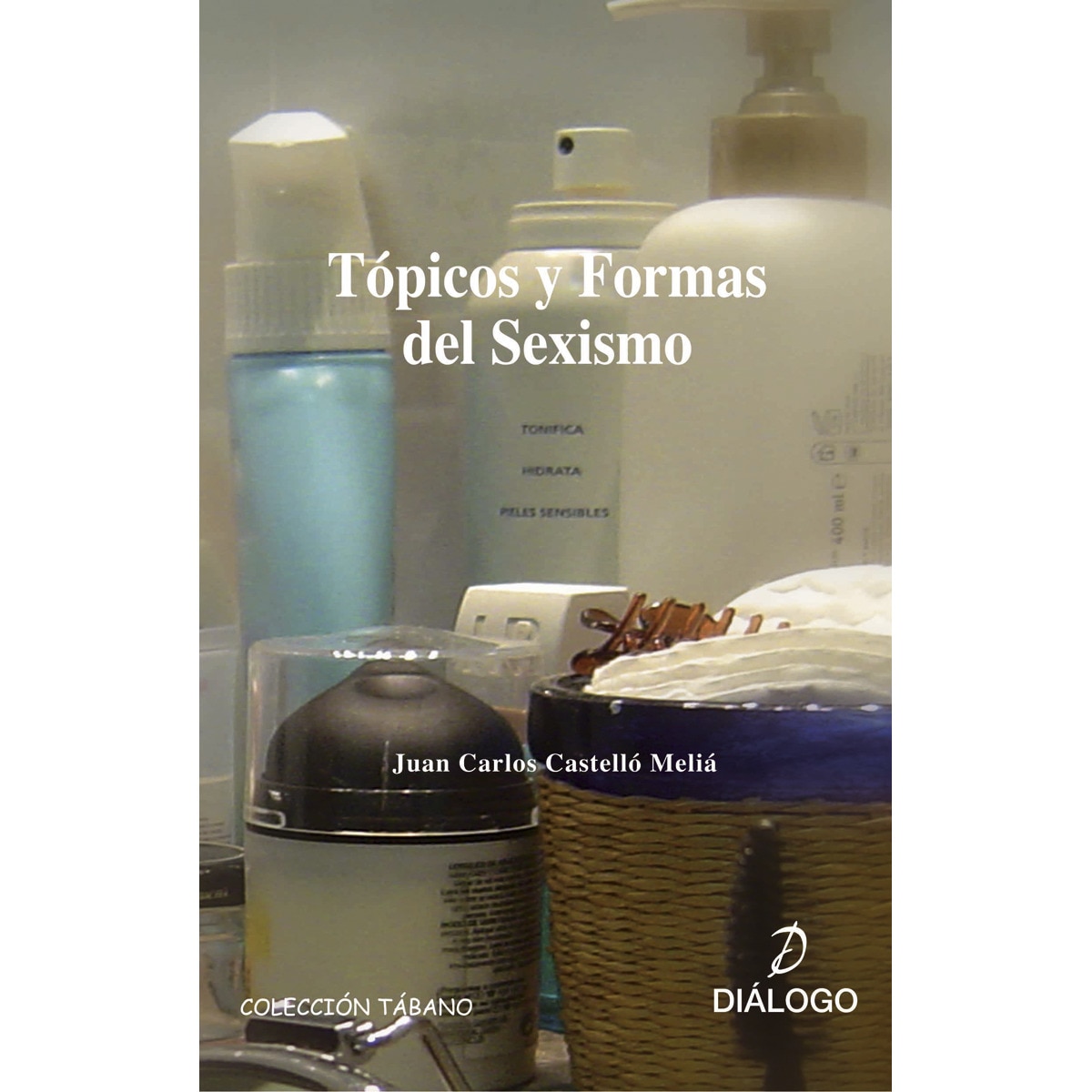 Imagem 0 de Tópicos y formas del sexismo(Tapa blanda)