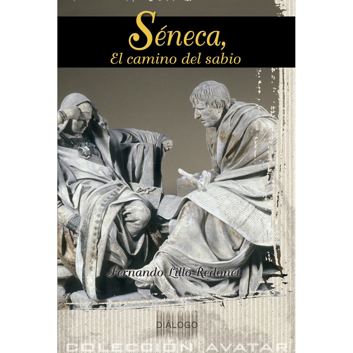 Imagem 0 de Séneca: El camino del sabio(Tapa blanda)