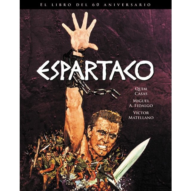 Imagen 0 de Espartaco. El libro del 60 aniversario (Tapa dura)