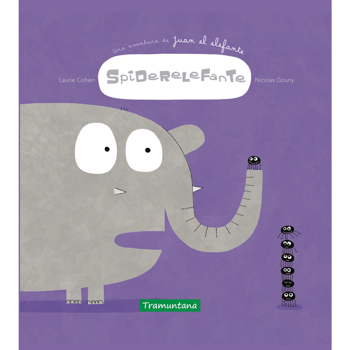 Imagem 0 de Spiderelefante(Tapa dura)