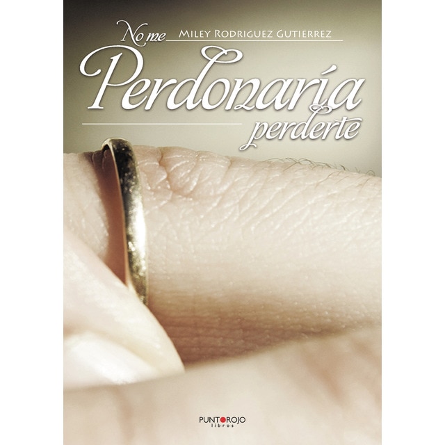 Imagen 0 de No me perdonaría perderte (Tapa blanda)