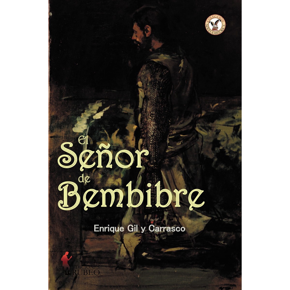 Imagem 0 de El señor de bembibre(Tapa blanda)