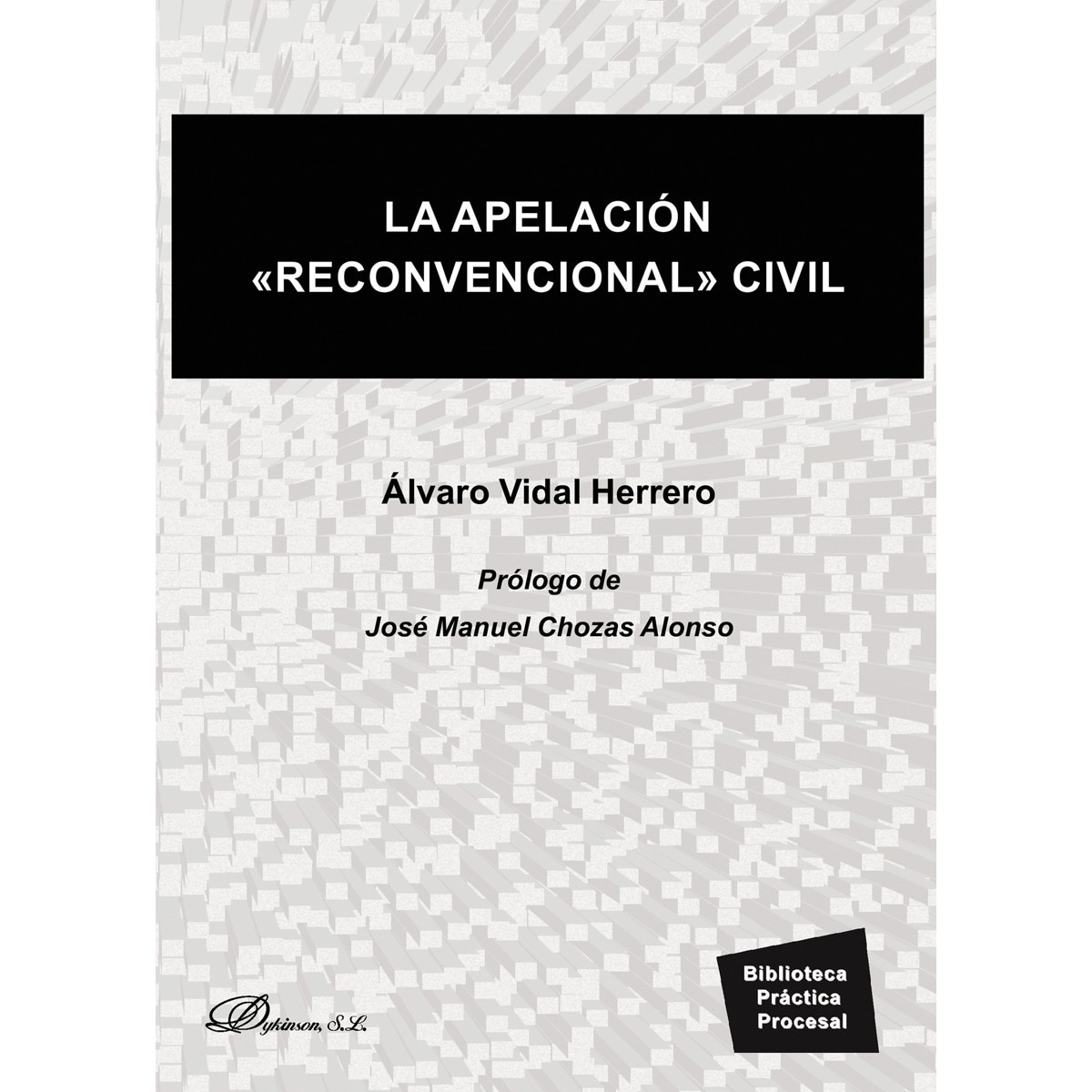 La Apelación «Reconvencional» Civil 1