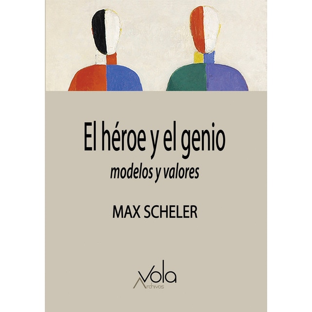 Imagen 0 de El héroe y el genio &#x02013; modelos y valores (Tapa blanda)