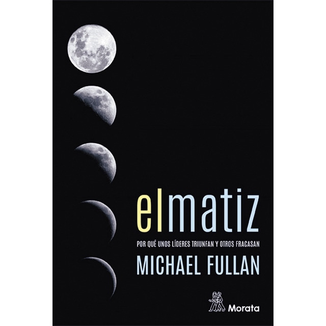 Imagem 0 de El matiz. Por qué unos líderes triunfan y otros fracasan