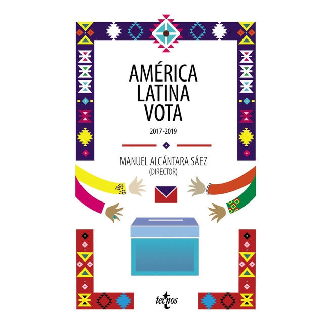 Imagen 0 de América Latina vota: 2017-2019  (Tapa blanda con solapas)