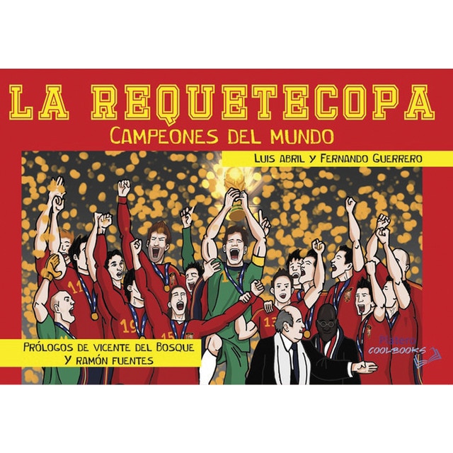Imagem 0 de LA REQUETECOPA. CAMPEONES DEL MUNDO. (Capa dura)