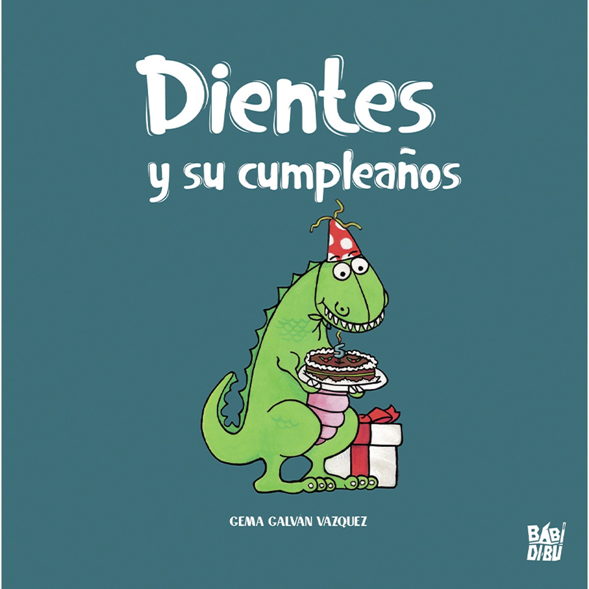 Dientes y su cumpleaños(Tapa dura) 1
