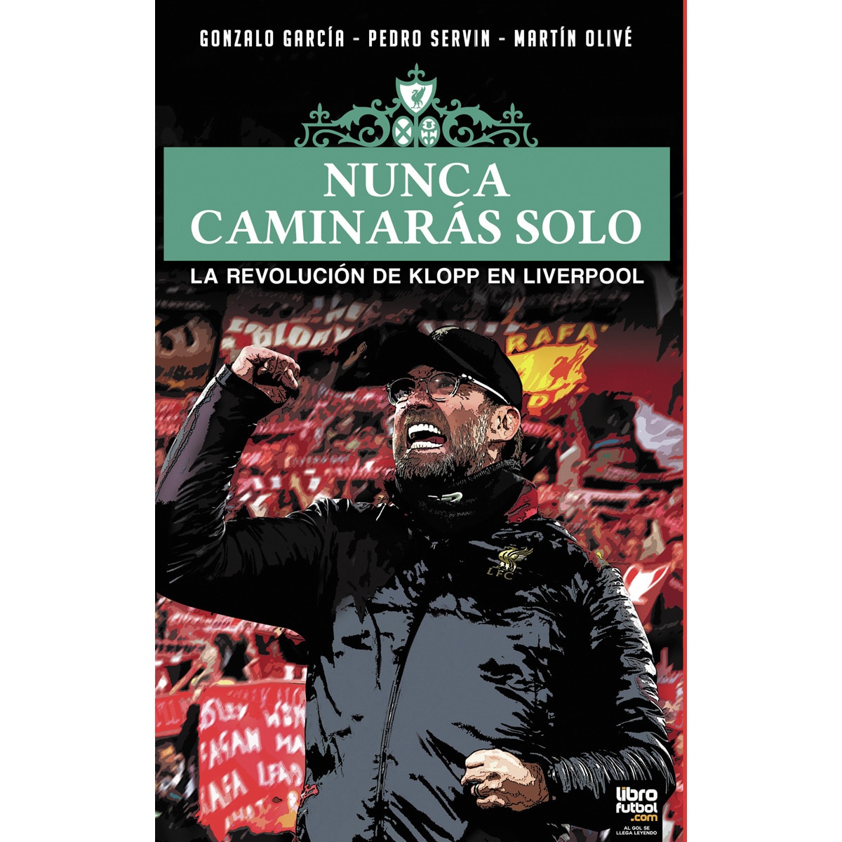 Nunca caminarás solo (Tapa blanda) 1