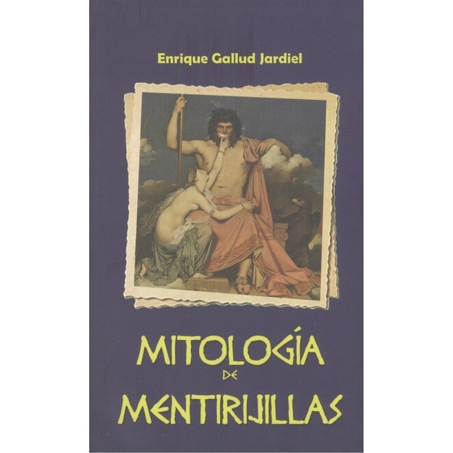 Imagem 0 de Mitología de mentirijillas