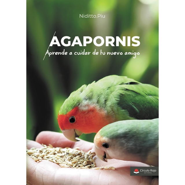 Imagem 0 de Agapornis. Aprende a cuidar de tu nuevo amigo(Tapa blanda)