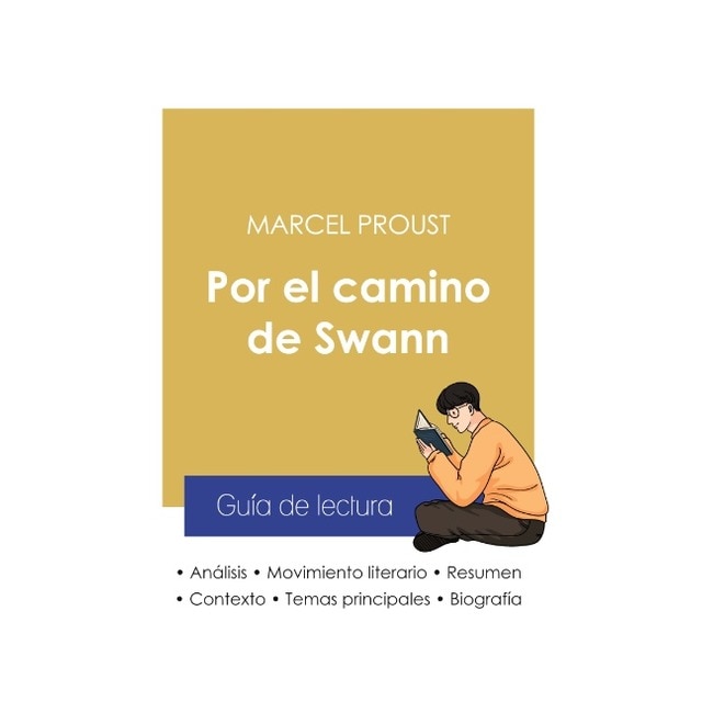 Imagem 0 de Guía de lectura Por el camino de Swann de Marcel Proust (Análisis literario de referencia y resumen completo)