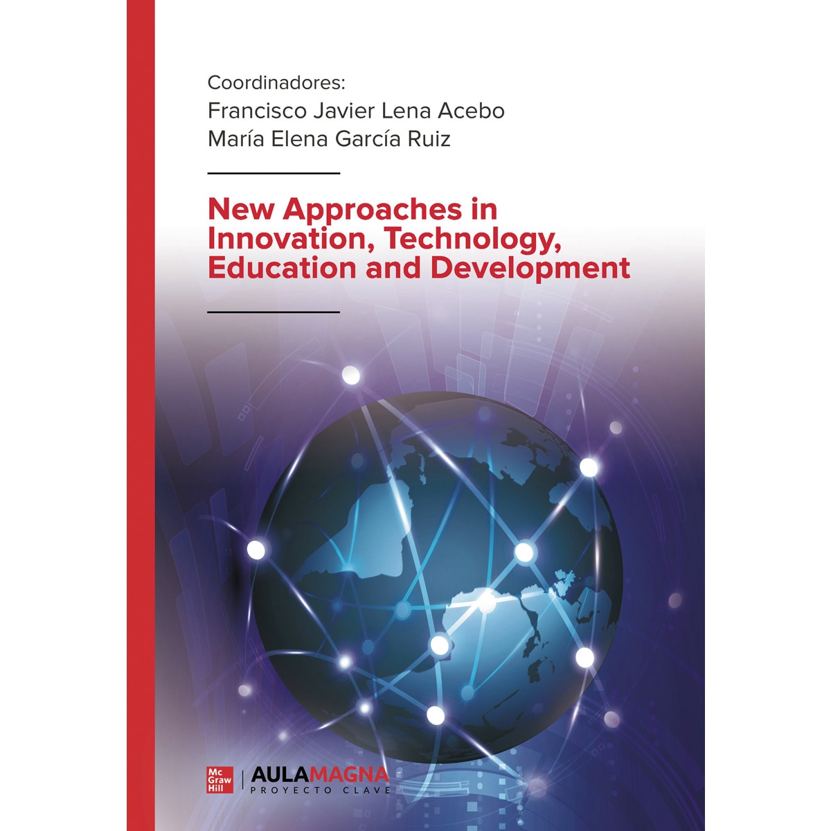 New Approaches in Innovation, Technology, Education and Development (Capa mole) 1