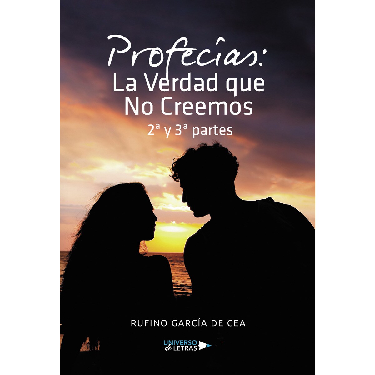 Imagem 0 de Profecías: La Verdad que No Creemos 2ª y 3ª partes