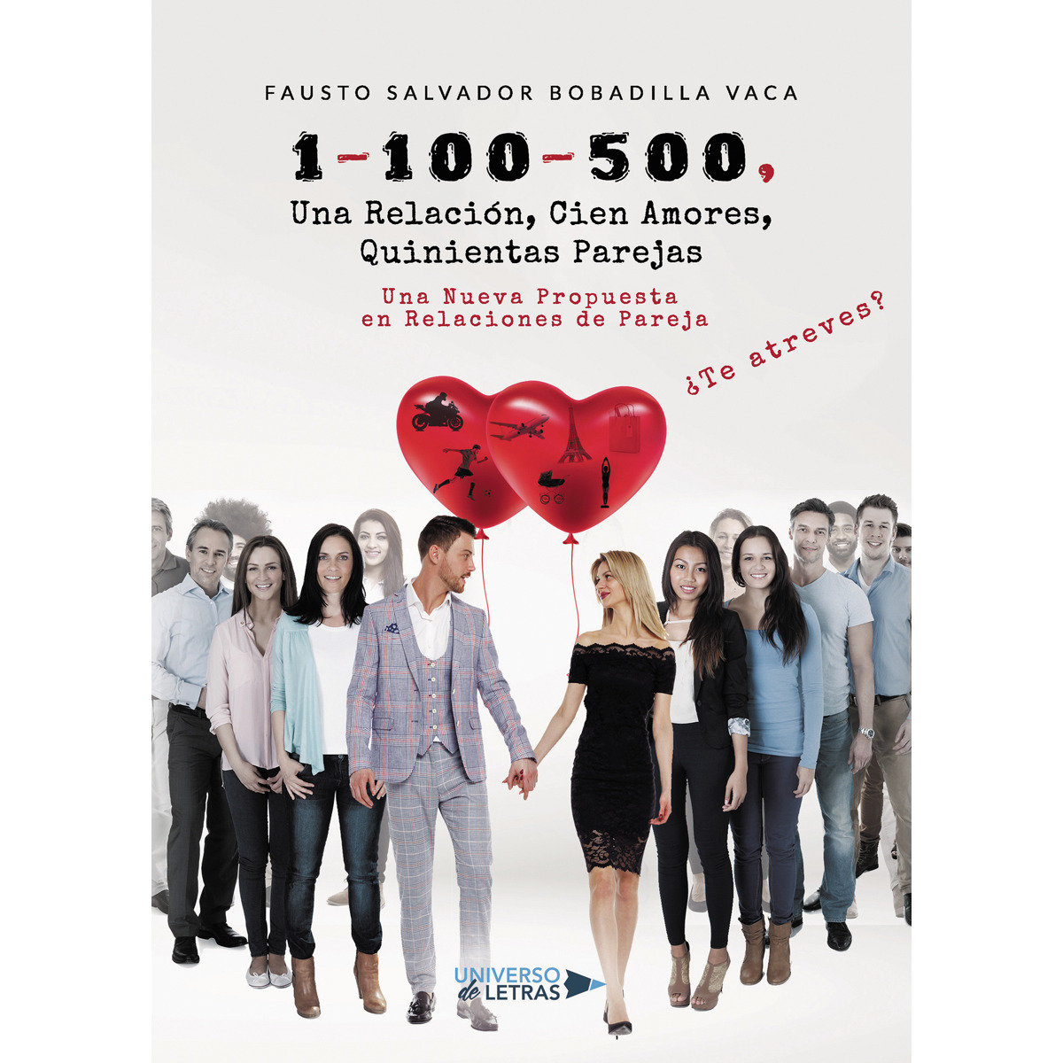 1-100-500, Una Relación, Cien Amores, Quinientas Parejas 1