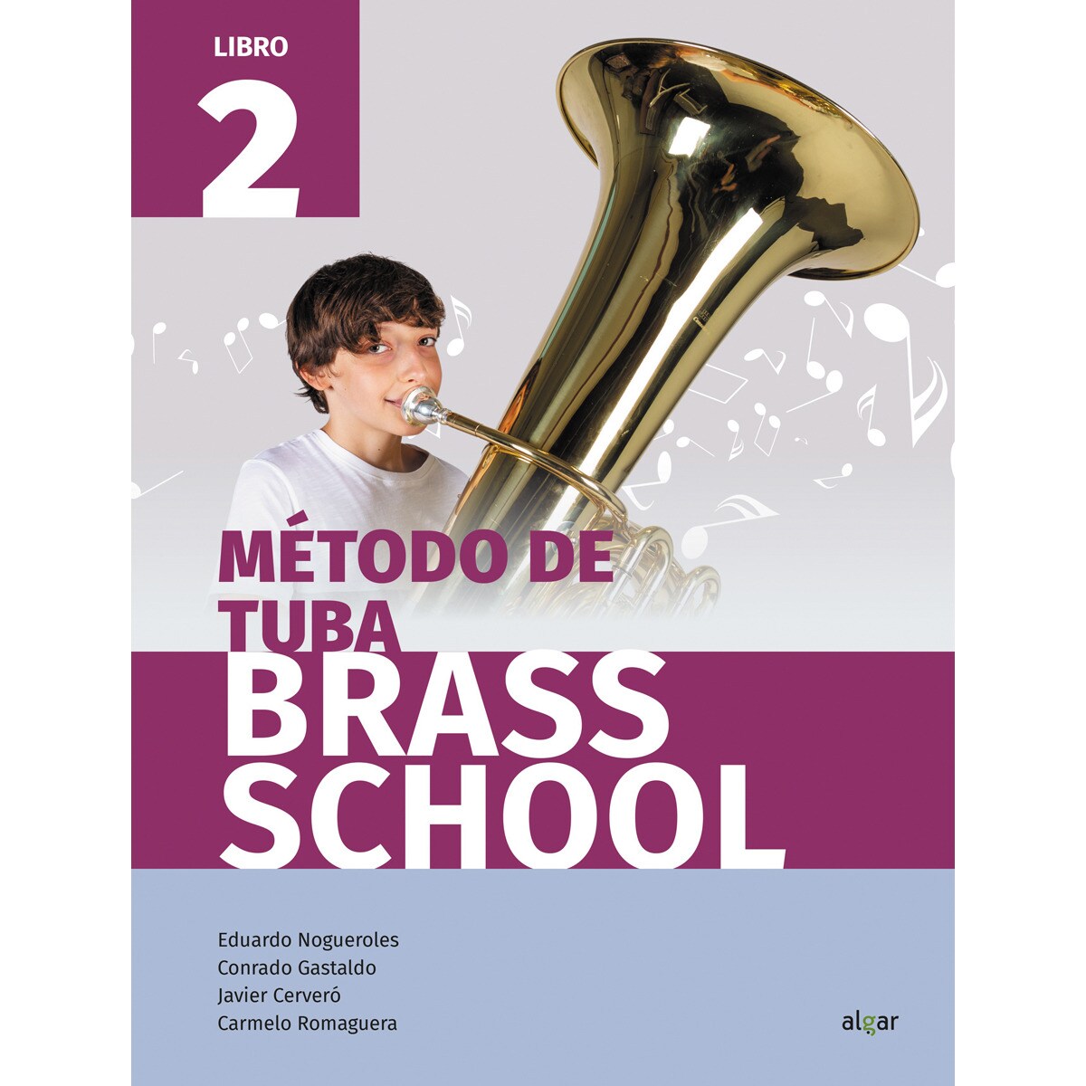 Método de tuba Brass School. Libro 2 (Capa mole) 1