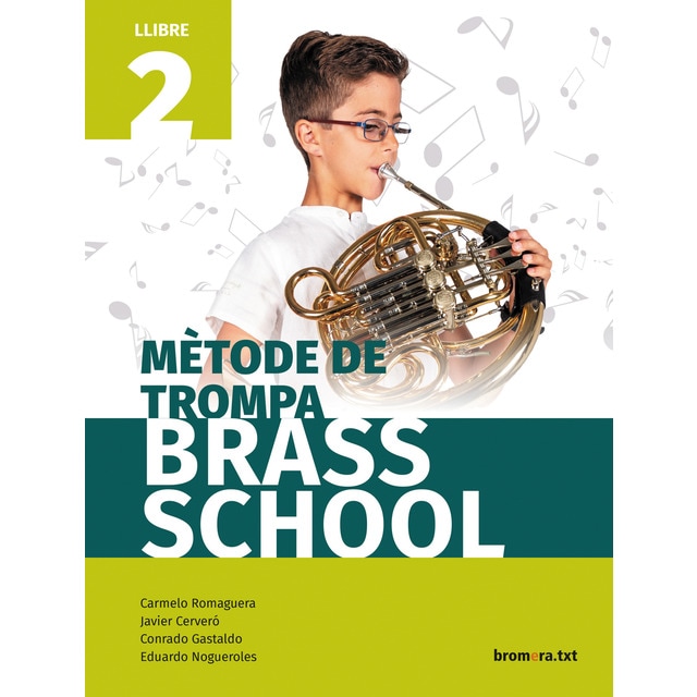 Imagen 0 de Mètode de trompa Brass School. Llibre 2  (Tapa blanda)