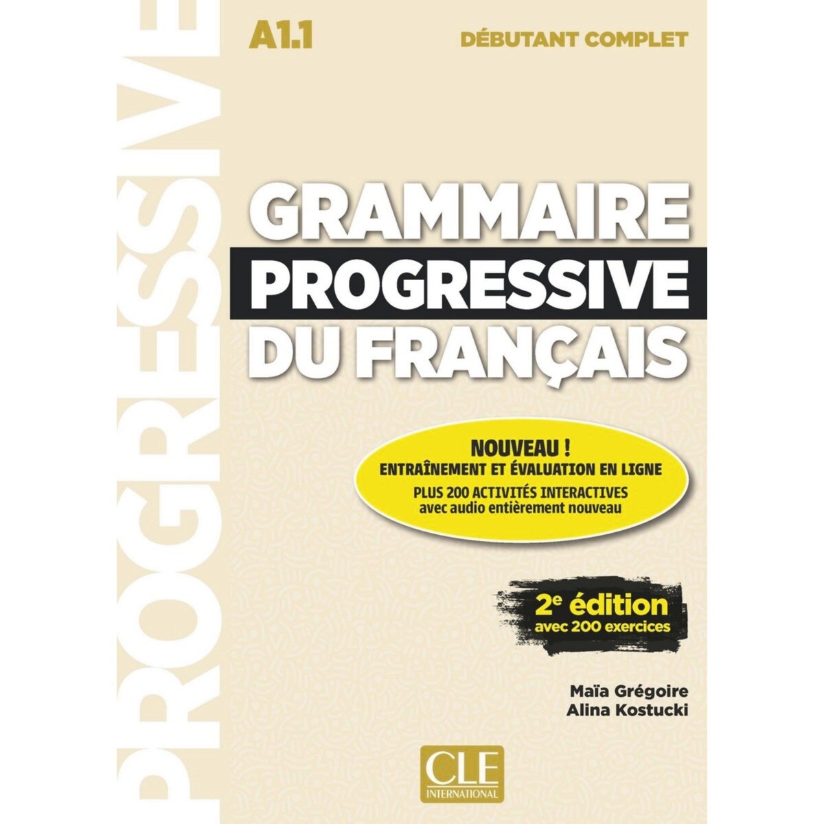 Grammaire progressive du français - niveau débutan 1