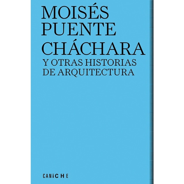 Imagem 0 de Cháchara y otras historias de arquitectura(Tapa blanda)