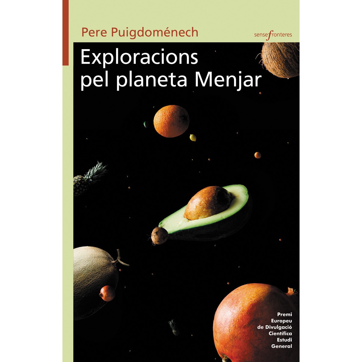 Exploracions pel planeta Menjar (Capa mole com abas) 1