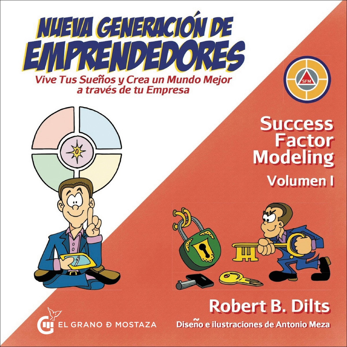 Imagem 0 de Nueva generación de emprendedores: Vive tus sueños y crea un mundo mejor a través de tu empresa