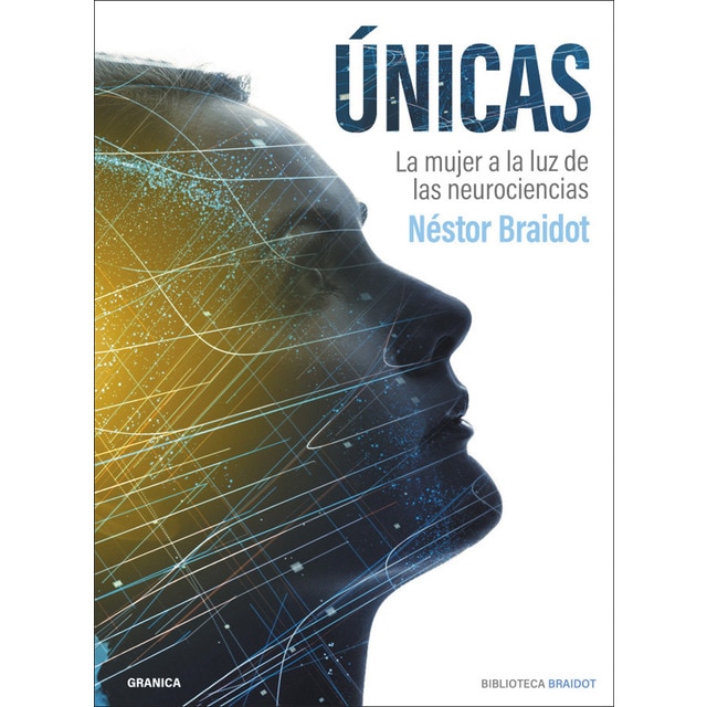 Imagen 0 de Ùnicas: La mujer a la luz de las neurociencias (Tapa blanda)
