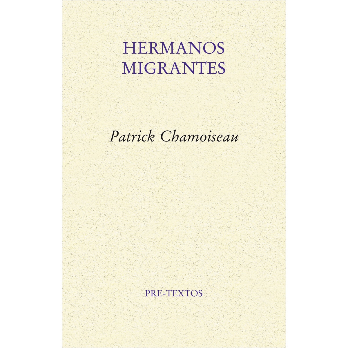 Hermanos migrantes(Tapa blanda) 1