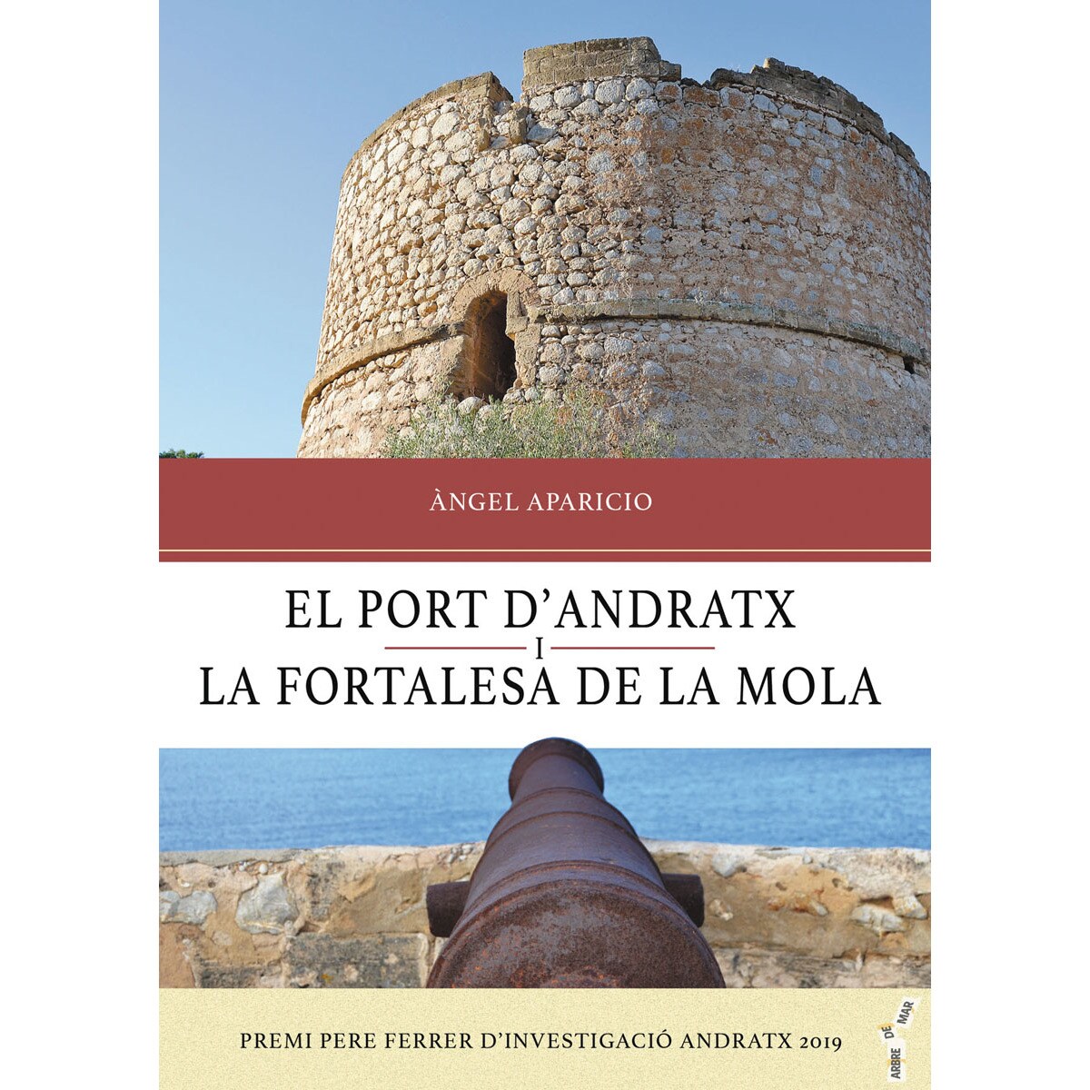El port d&Andratx i la fortalesa de la Mola (Capa mole com abas) 1