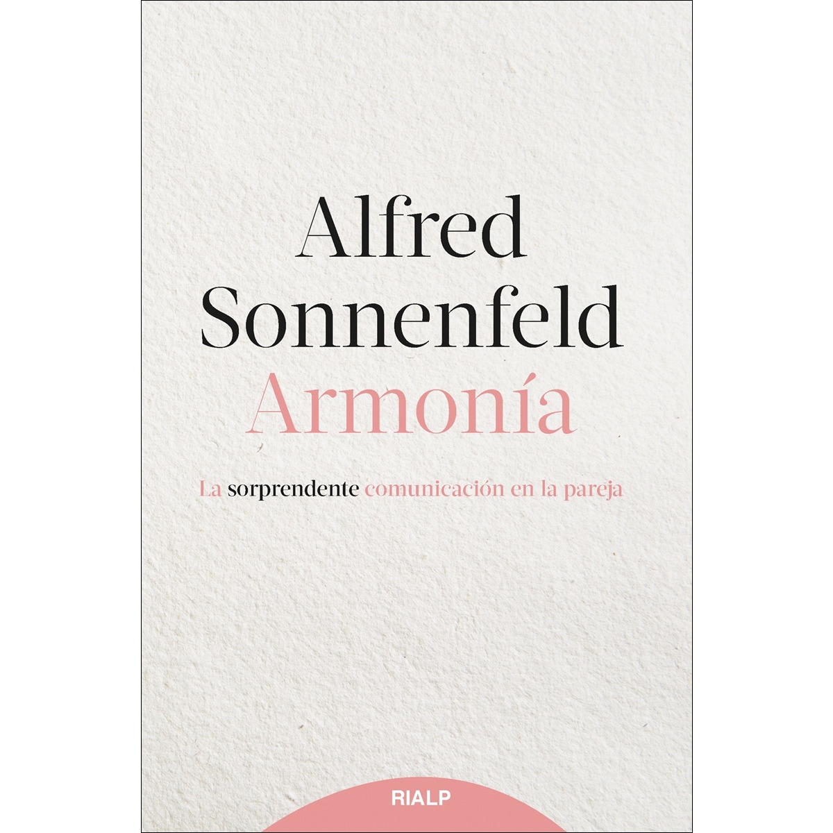 Imagem 0 de Armonía: la sorprendente comunicación en la pareja(Tapa blanda)