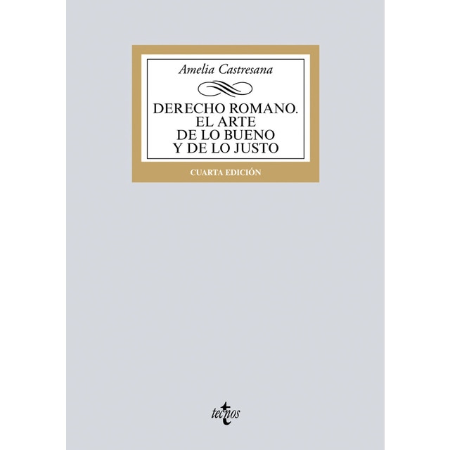Imagen 0 de Derecho Romano. El arte de lo bueno y de lo justo